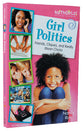 Girl Politics (Faithgirlz! Series)