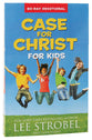 Case For Christ For Kids 90-Day Devotional