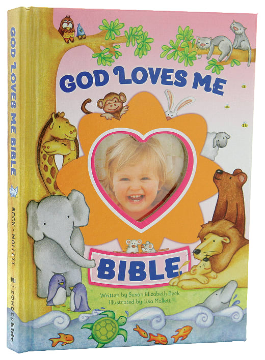 God Loves Me Bible (Newly Illustrated Edition)