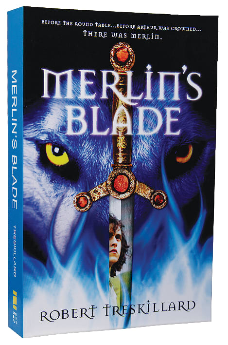 Merlin's Blade (#01 in The Merlin Spiral Series)