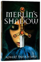 Merlin's Shadow (#02 in The Merlin Spiral Series)