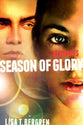 Season of Glory (#03 in The Remnants Series)