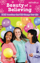 Faithgirlz!: Beauty of Believing Once-A-Day Devotional