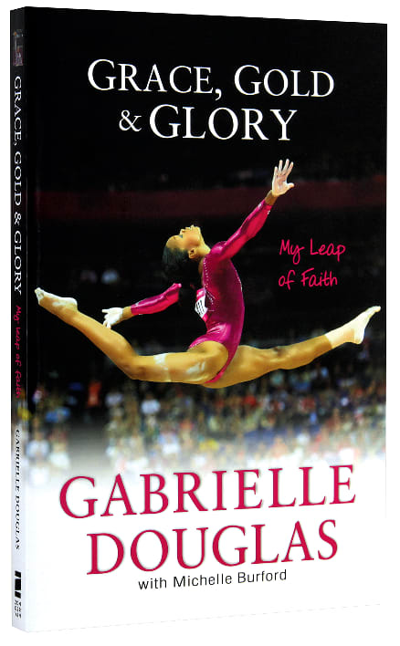 Grace, Gold, and Glory: My Leap of Faith