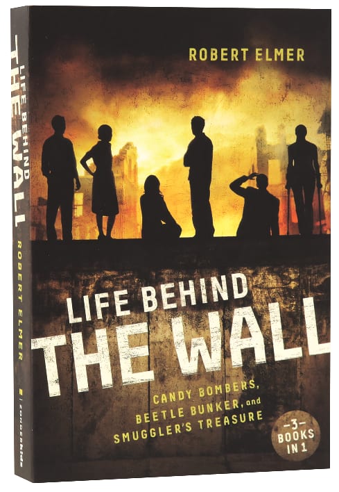 Life Behind the Wall (3 in 1) (The Wall Series)