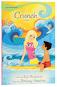 Crunch (#04 in Soul Surfer Series)