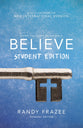 Believe : Living the Story of the Bible to Become Like Jesus (Student Edition) (Believe (Zondervan) Series)