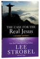The Case For the Real Jesus (Student Edition)