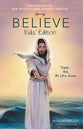 NIRV Believe Kids' Edition (Believe (Zondervan) Series)