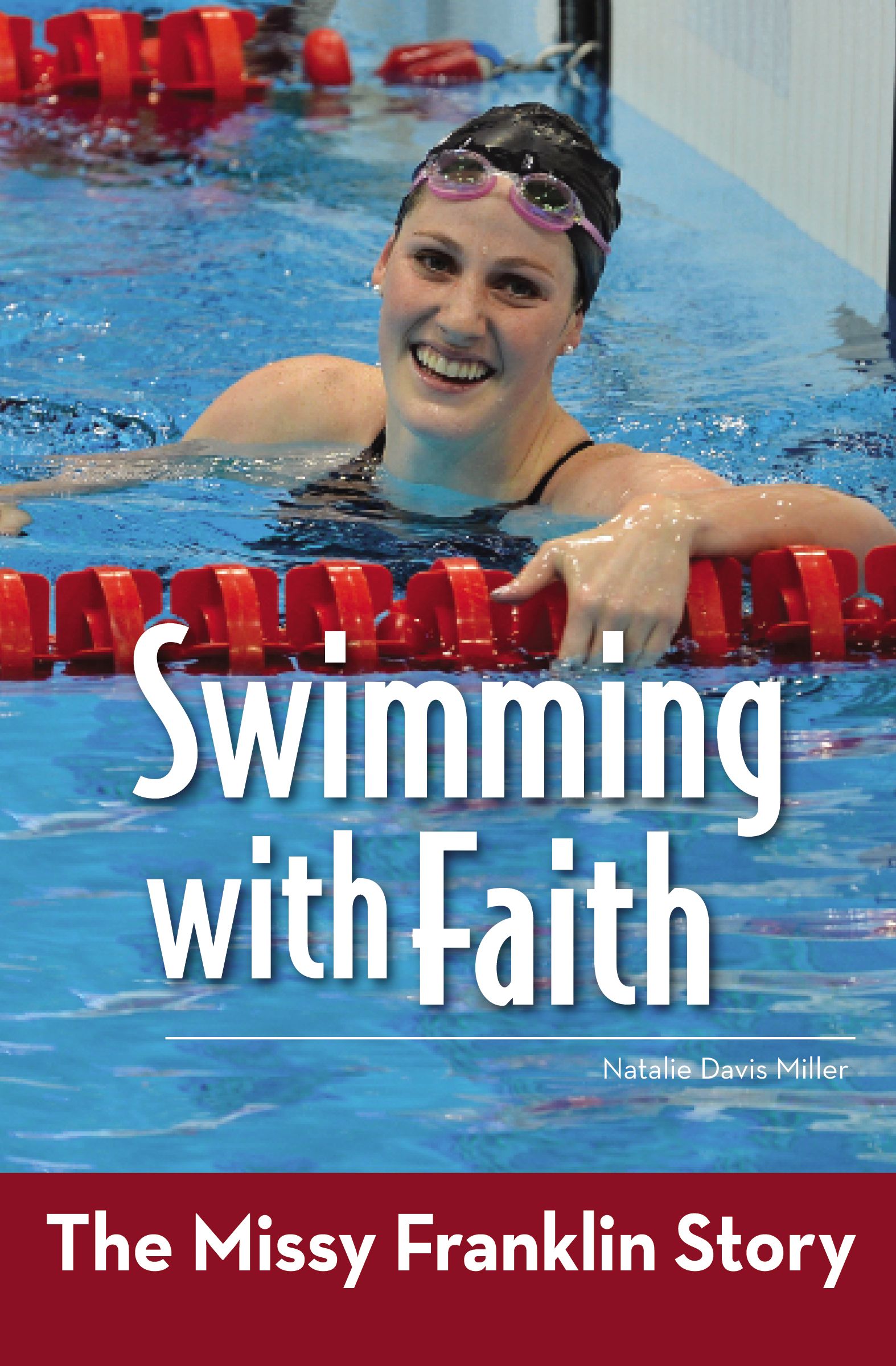 Zbs: Swimming With Faith - the Missy Franklin Story
