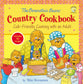 Country Cookbook: Cub-Friendly Cooking With An Adult (The Berenstain Bears Series)