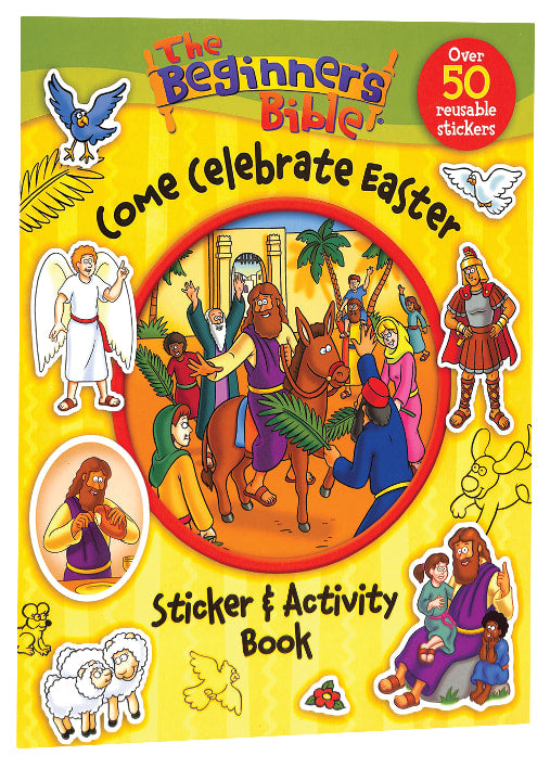 The Beginner's Bible Come Celebrate Easter Sticker and Activity Book