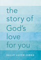 The Story of God's Love For You