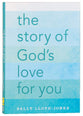 The Story of God's Love For You