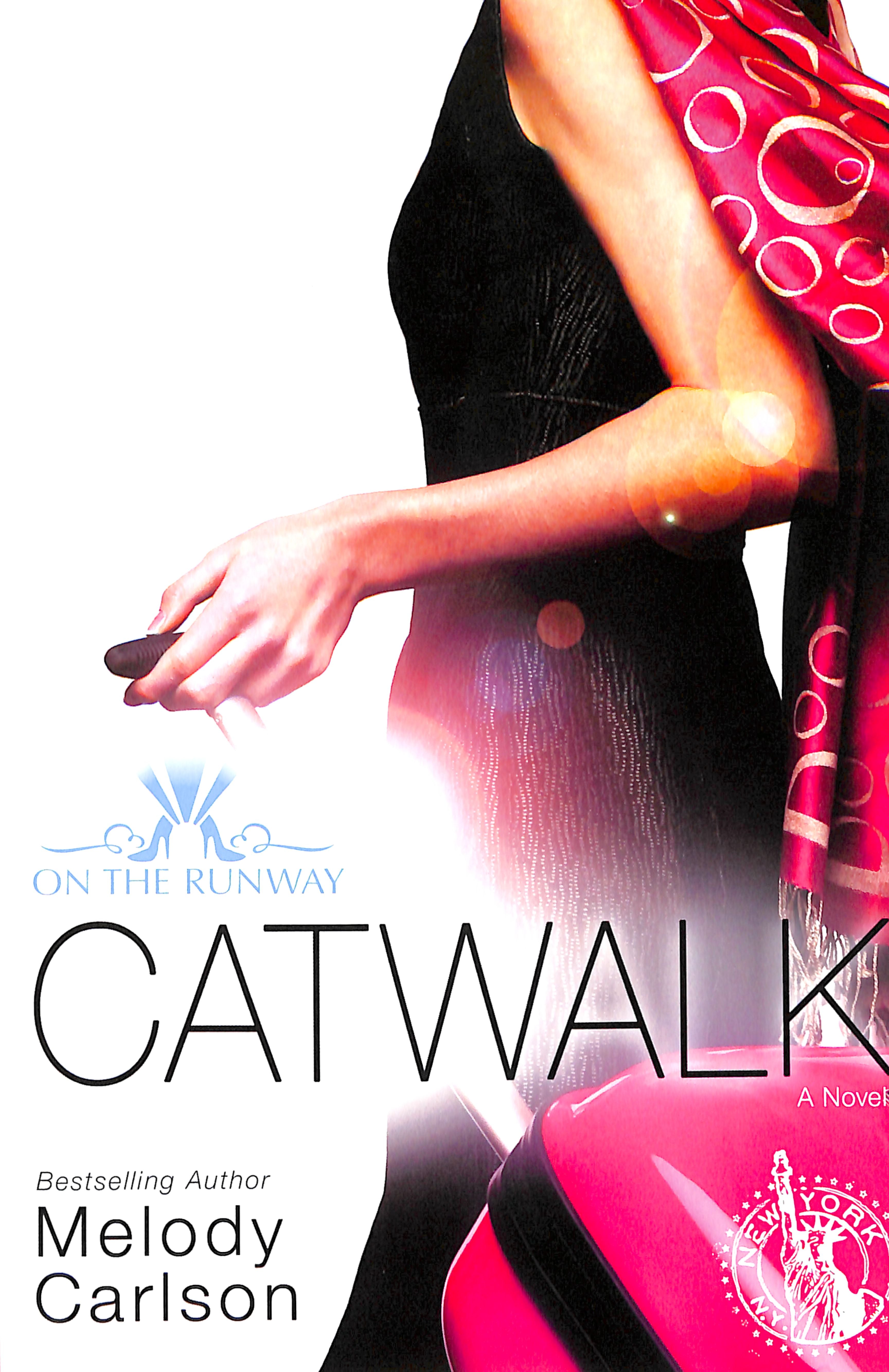 Catwalk (New Edition) (#02 in On The Runway Series)