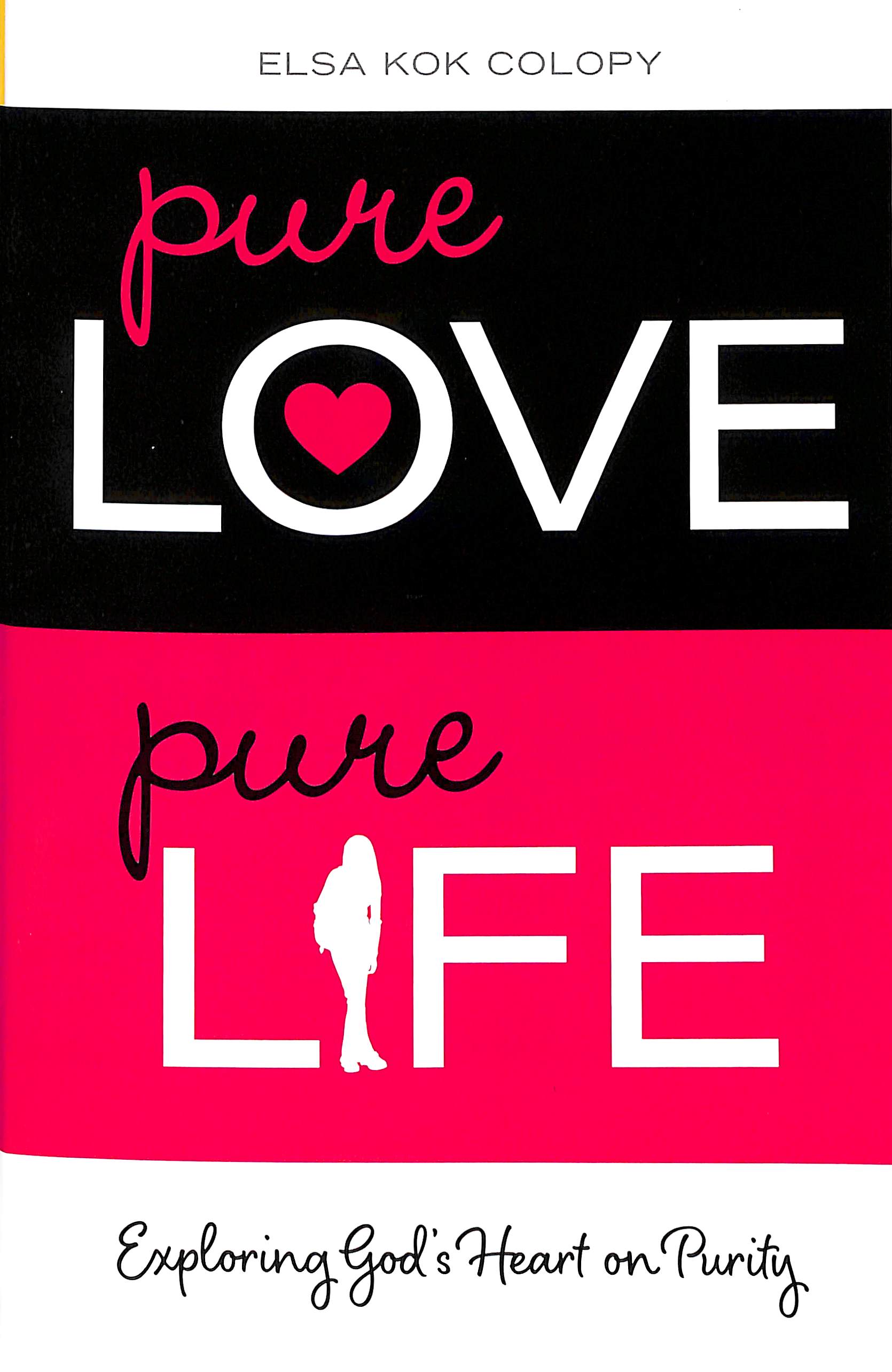 Pure Love, Pure Life