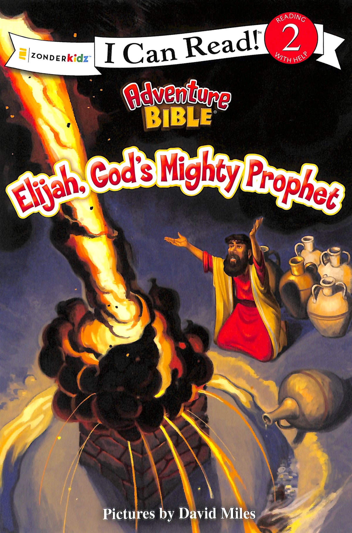 Elijah, God's Mighty Prophet (I Can Read!2/adventure Bible Series)