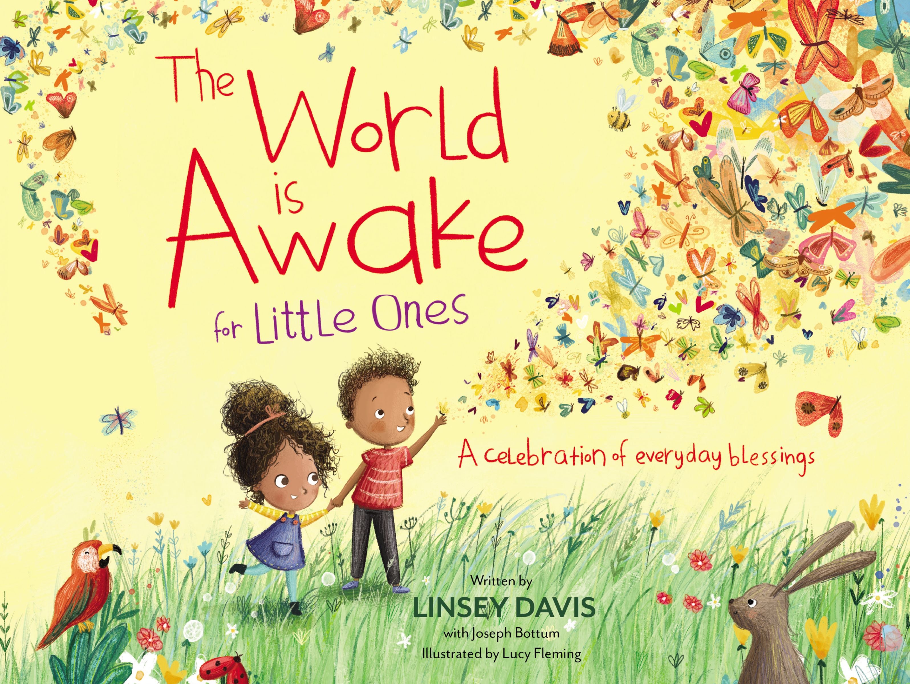 The World is Awake For Little Ones: A Celebration of Everyday Blessings