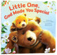 Little One, God Made You Special
