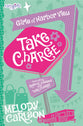 Take Charge & Rescue Chelsea (#02 in Faithgirlz! Girls Of Harbor View Series)