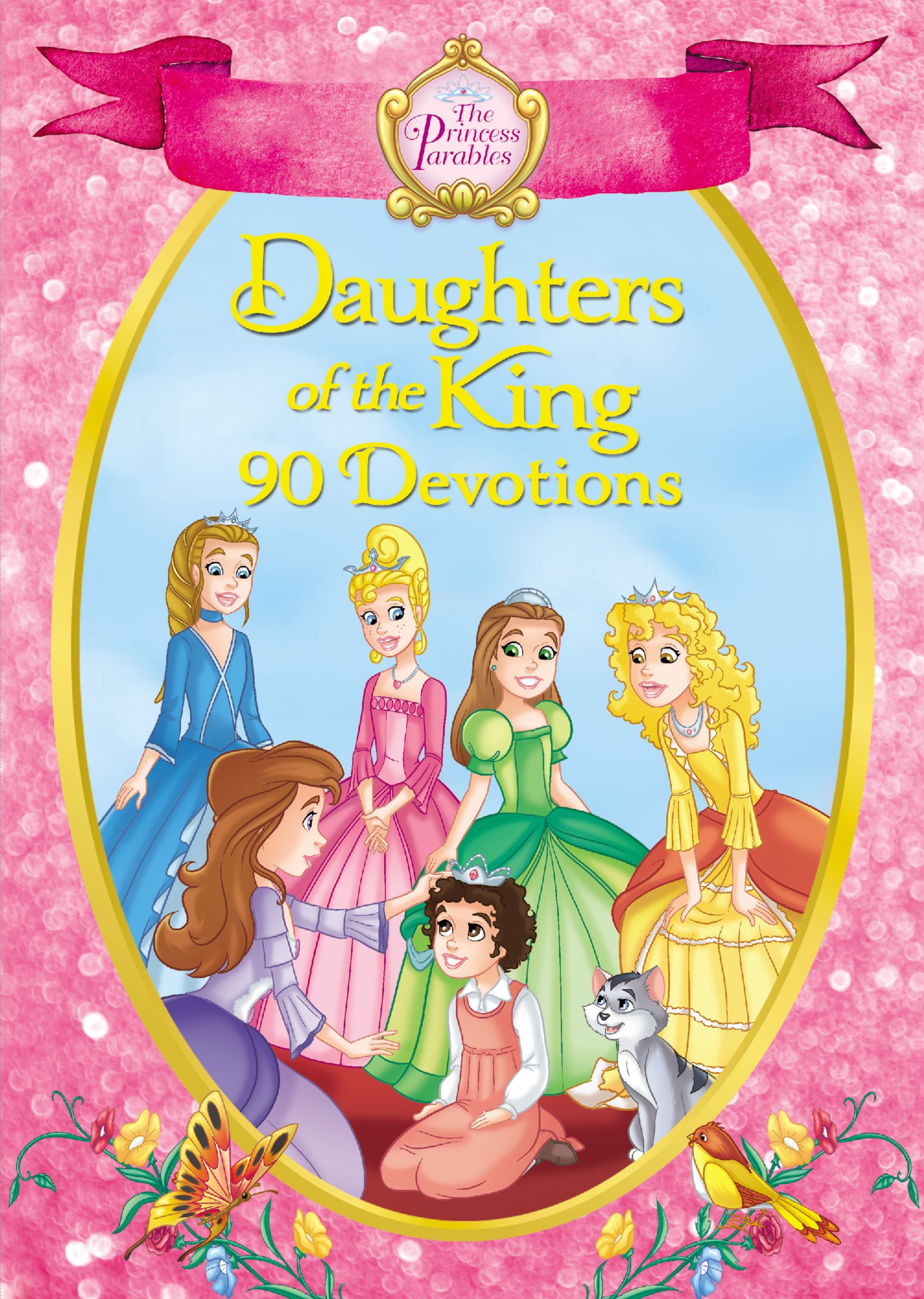 Daughters of the King - 90 Devotions (Princess Parables Series)