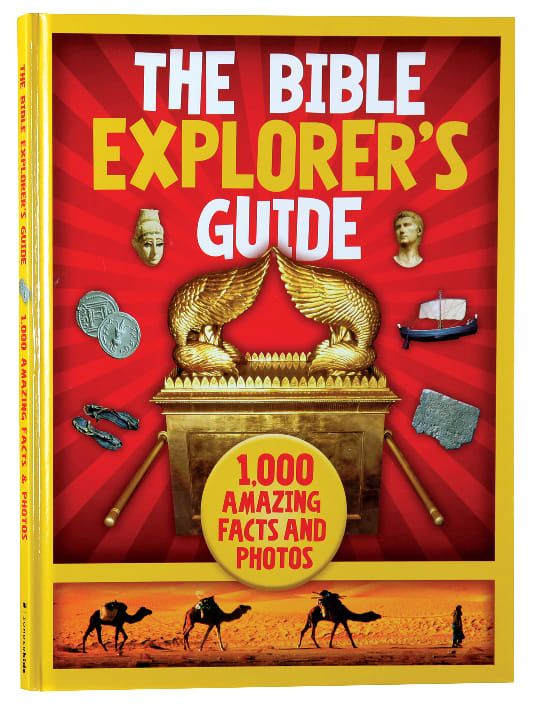The Bible Explorer's Guide: 1000 Amazing Facts and Photos