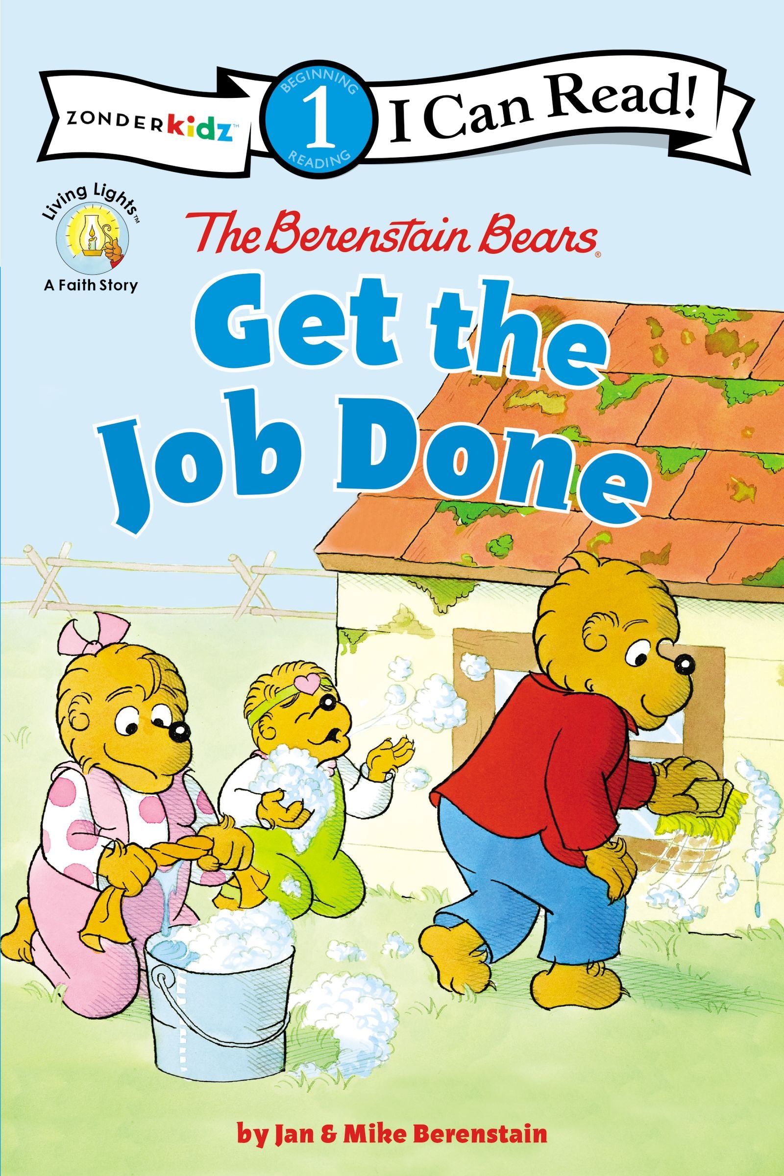 Get the Job Done (I Can Read!1/berenstain Bears Series)