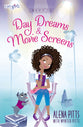 Day Dreams and Movie Screens (Faithgirlz!/lena In The Spotlight Series)
