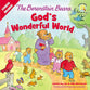 God's Wonderful World (The Berenstain Bears Series)