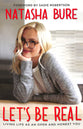 Let's Be Real: Living Life as An Open and Honest You