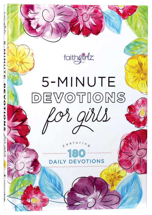 5-Minute Devotions For Girls: Featuring 180 Daily Devotions (Faithgirlz! Series)