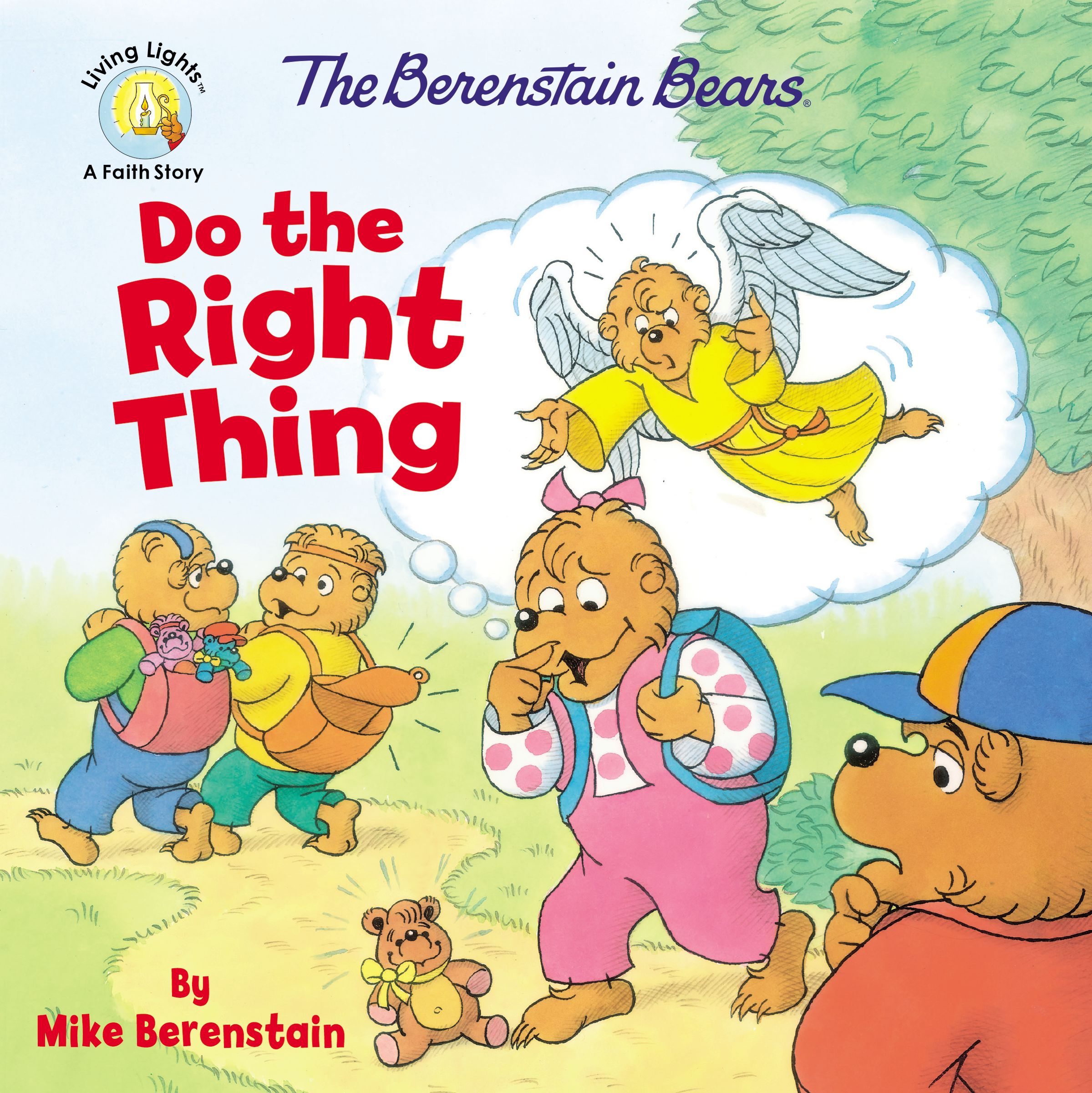 Do the Right Thing (The Berenstain Bears Series)
