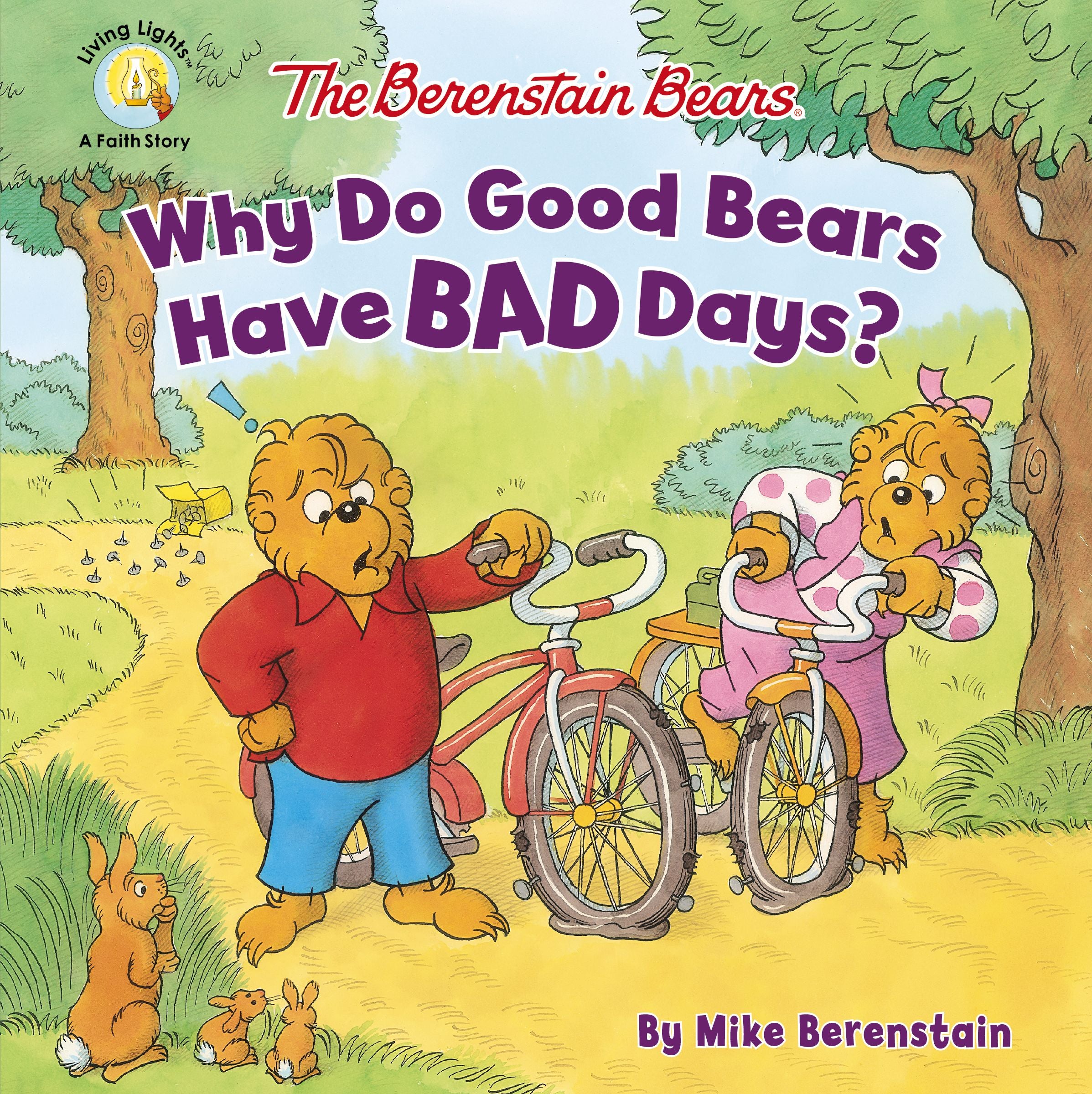 Why Do Good Bears Have Bad Days? (The Berenstain Bears Series)