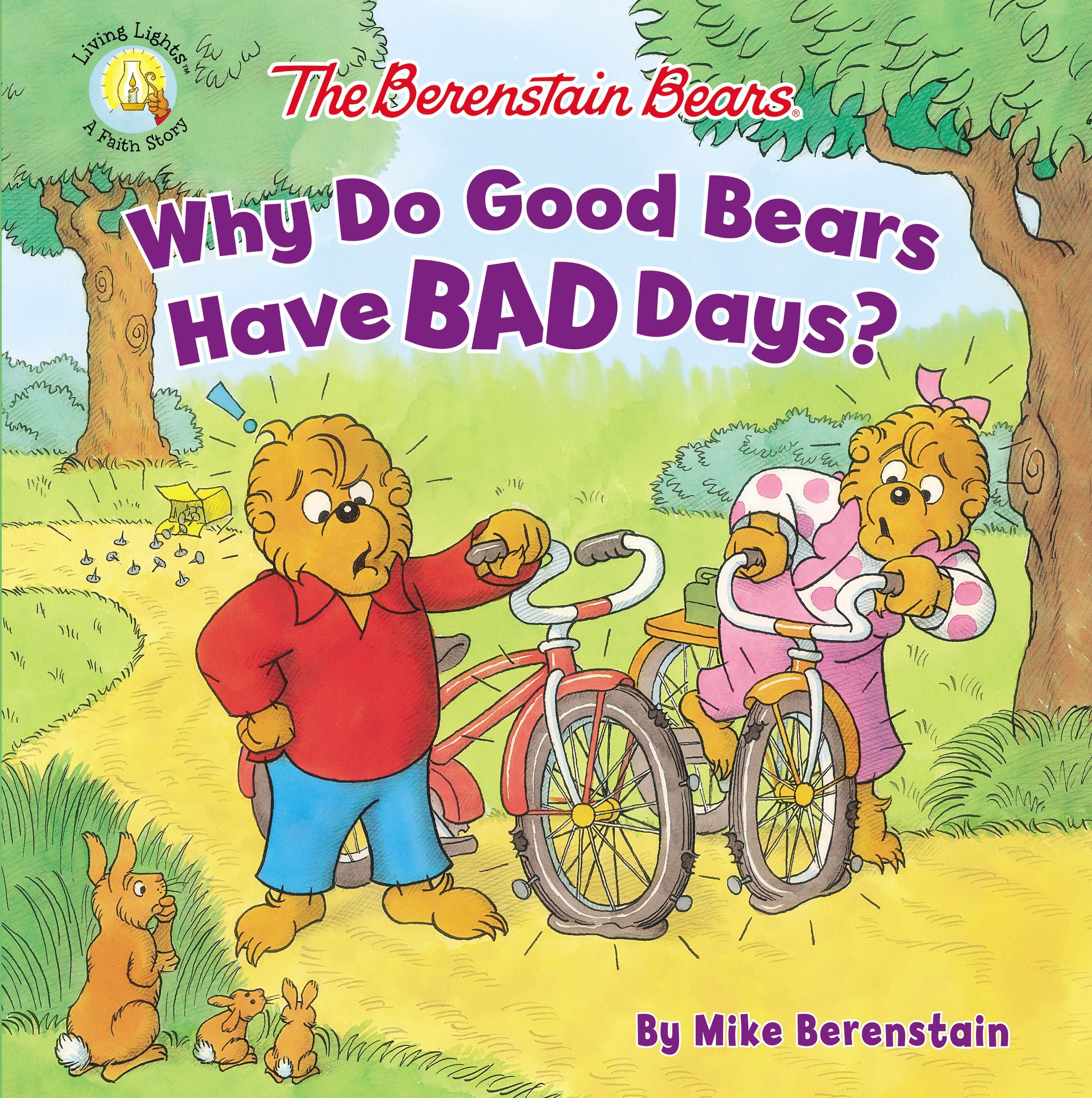 Why Do Good Bears Have Bad Days? (The Berenstain Bears Series)