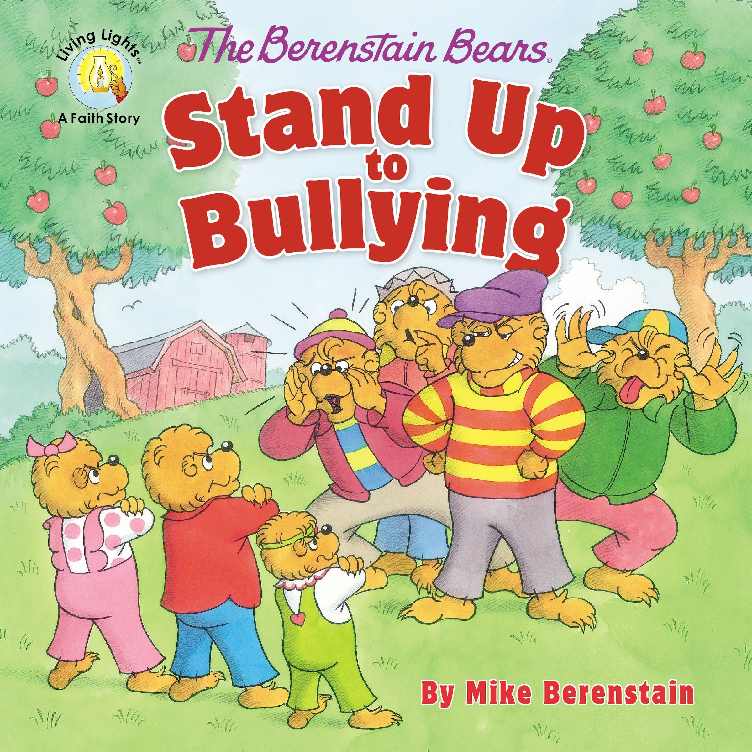 Stand Up to Bullying (The Berenstain Bears Series)
