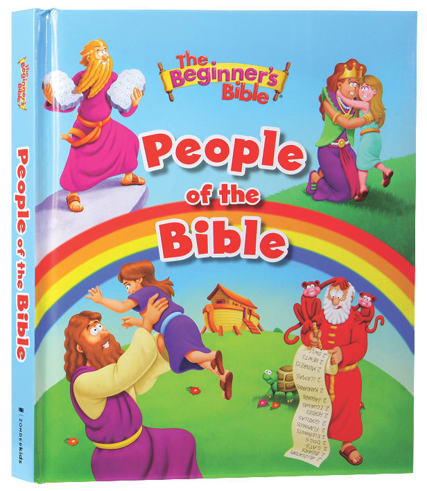 The Beginner's Bible People of the Bible