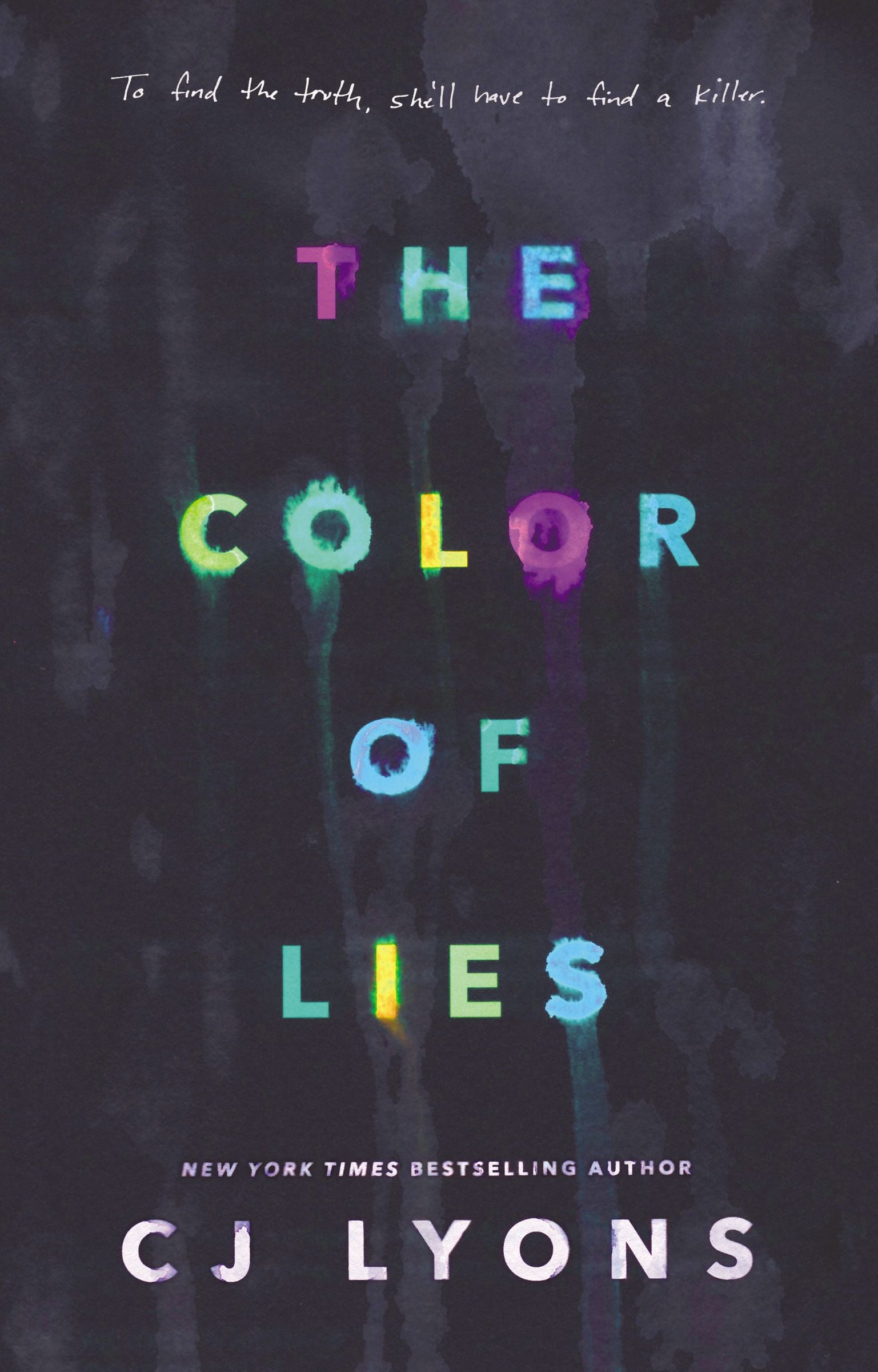 The Color of Lies: To Find the Truth, She'll Have to Find the Killer