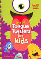 Lots of Tongue Twisters For Kids