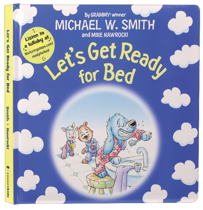 Let's Get Ready For Bed (Nurturing Steps Series)