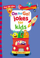 On the Go! Jokes For Kids: Over 250 Jokes