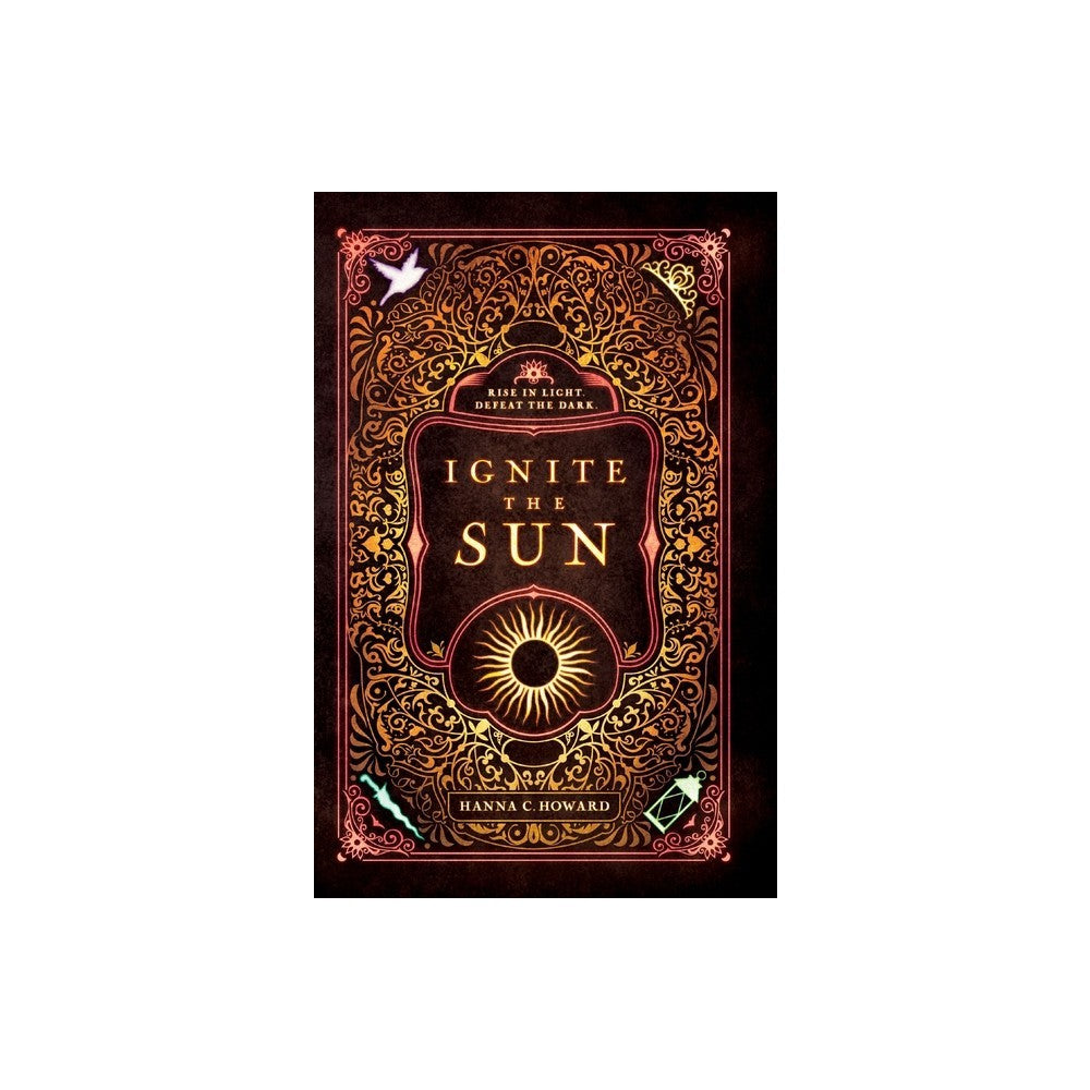 Ignite the Sun