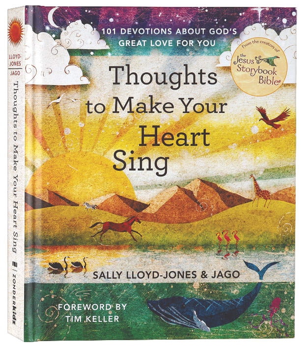 Thoughts to Make Your Heart Sing: 101 Devotions About God's Great Love For You