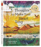 Thoughts to Make Your Heart Sing: 101 Devotions About God's Great Love For You