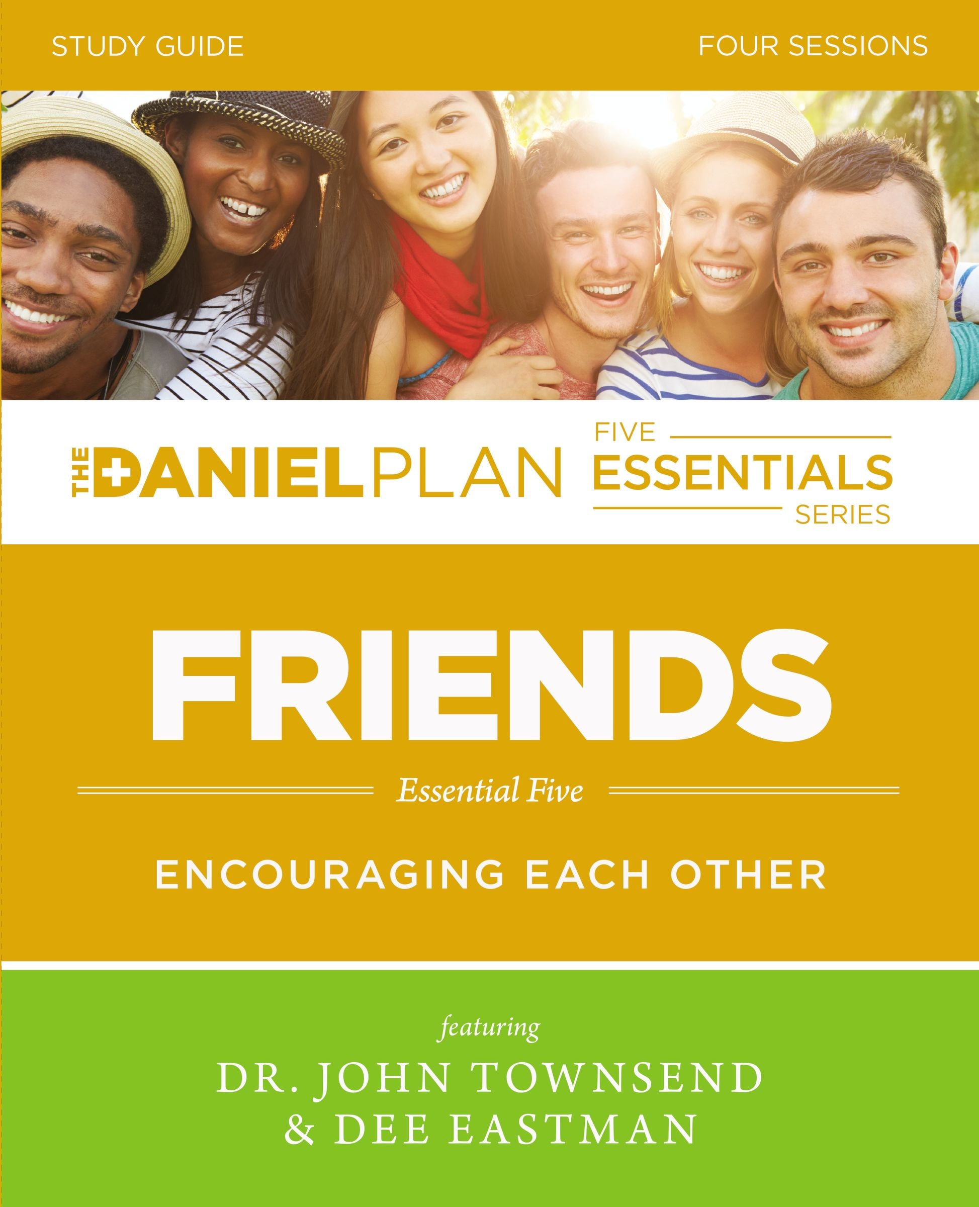 Friends (Study Guide) (The Daniel Plan Essentials Series)