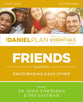 Friends (Study Guide) (The Daniel Plan Essentials Series)