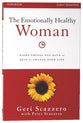 Emotionally Healthy Woman (Workbook): Eight Things You Have to Quit to Change Your Life
