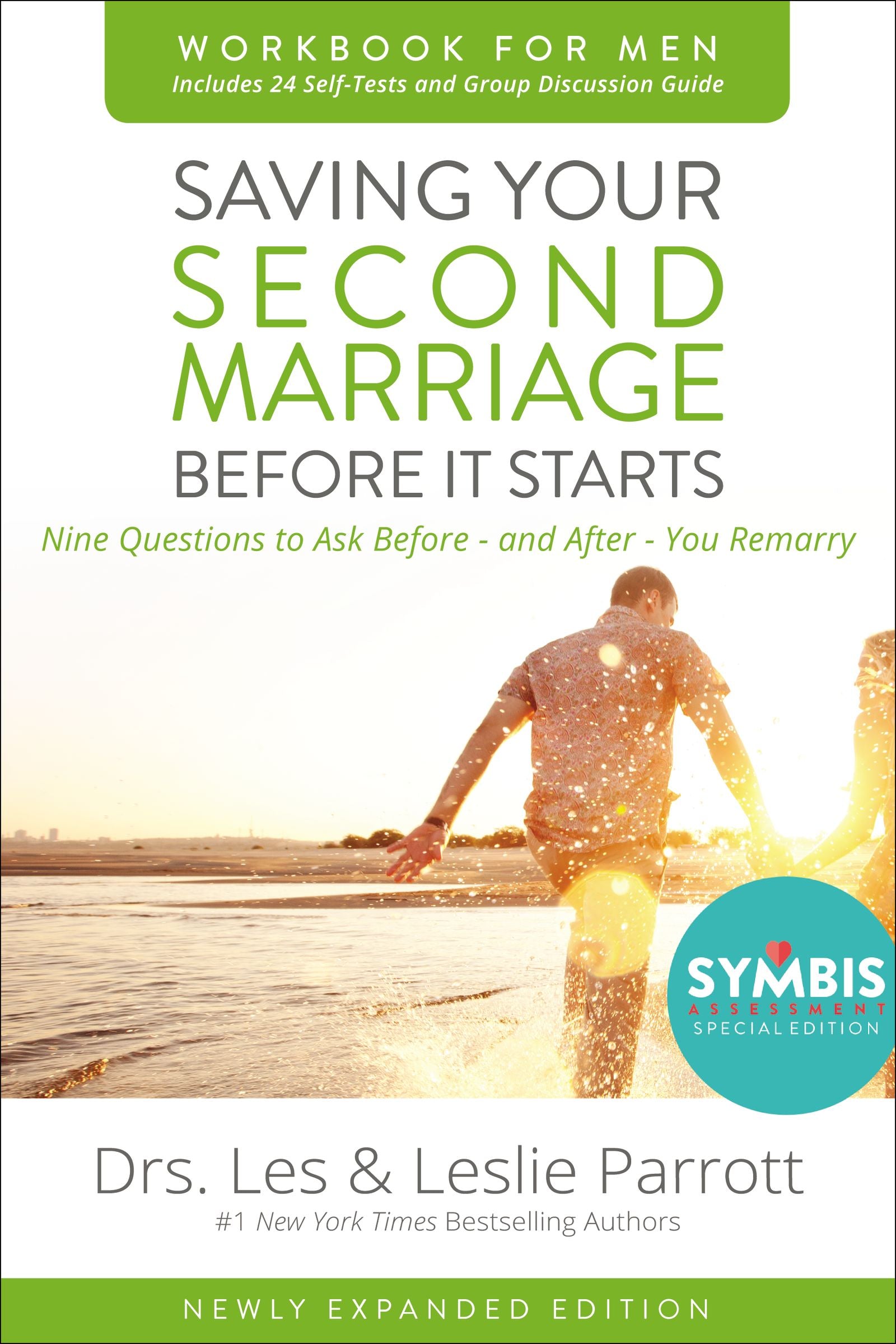 Saving Your Second Marriage Before It Starts Revised (Workbook For Men)