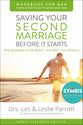 Saving Your Second Marriage Before It Starts Revised (Workbook For Men)
