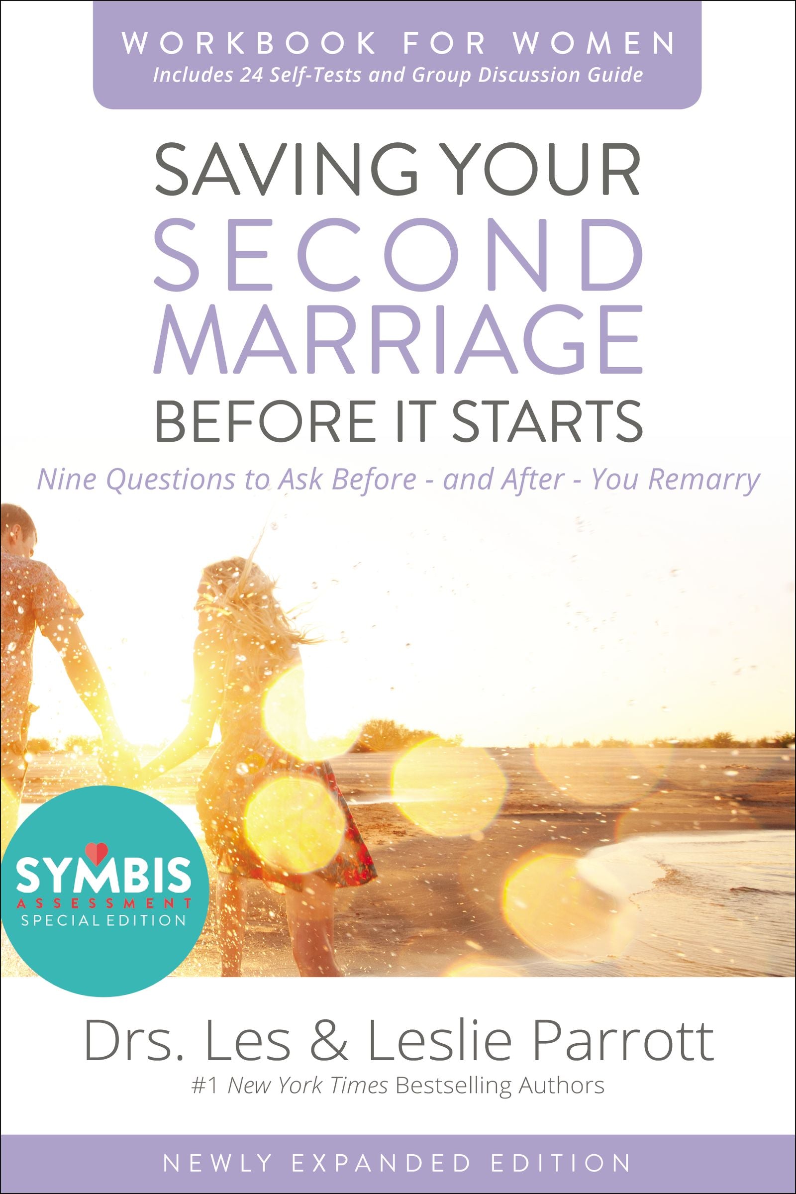 Saving Your Second Marriage Before It Starts Revised (Workbook For Women)