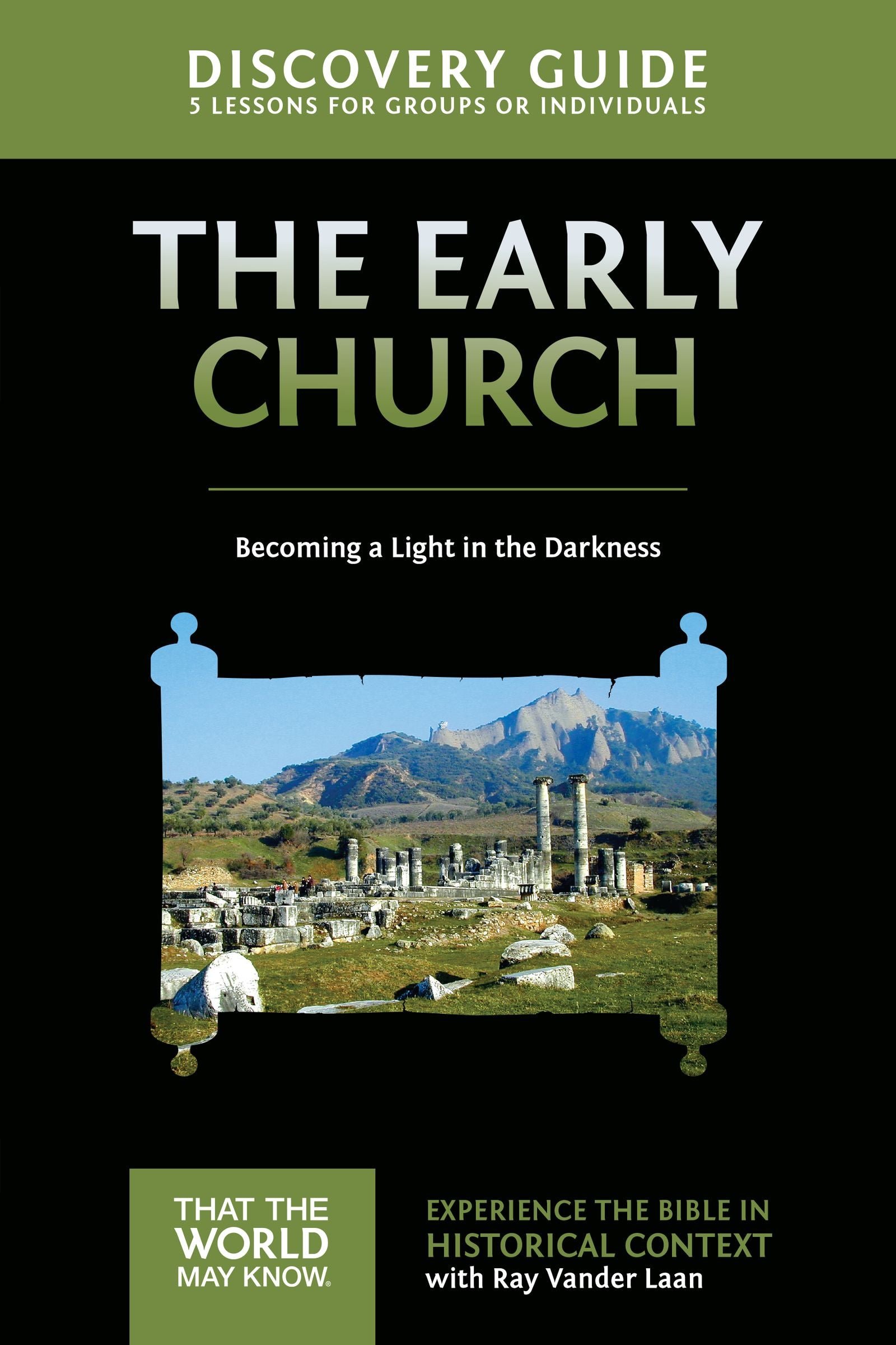 The Early Church (Discovery Guide) (#05 in That The World May Know Series)